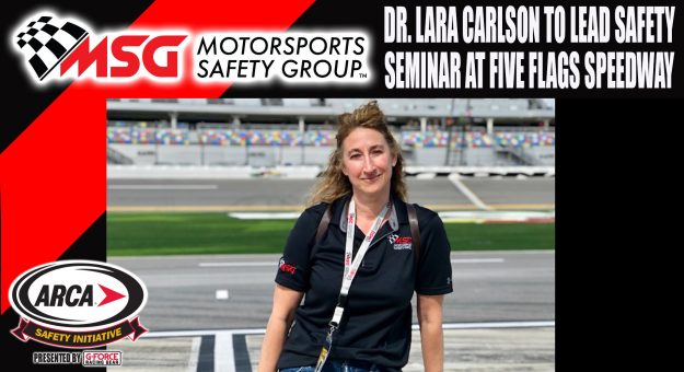 Visit Dr. Lara Carlson to Lead Motorsports Safety Group Seminar on Physiological Stresses in Motorsports at Five Flags page