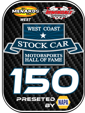 West Coast Stock Car Motorsports Hall of Fame 150 presented by NAPA Auto Parts